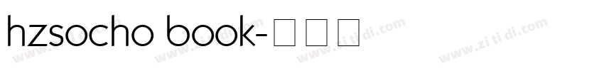 hzsocho book字体转换